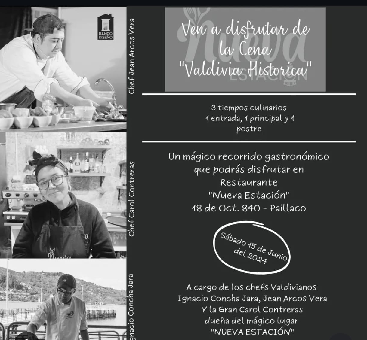 Cena, Valdivia Histórica, – Restaurante Nueva Estación – Paillaco 2024